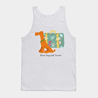 Have Dog Will Travel Tank Top